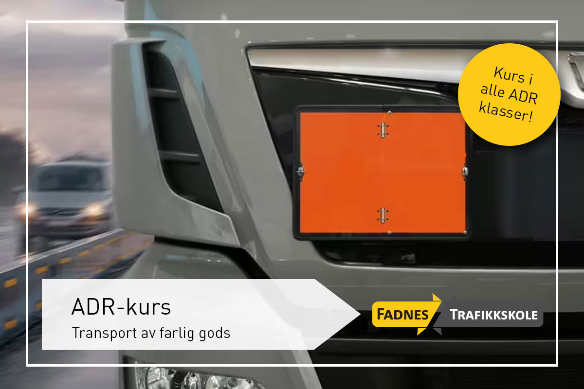 ADR-kurs i Bergen - Fadnes Trafikkskole